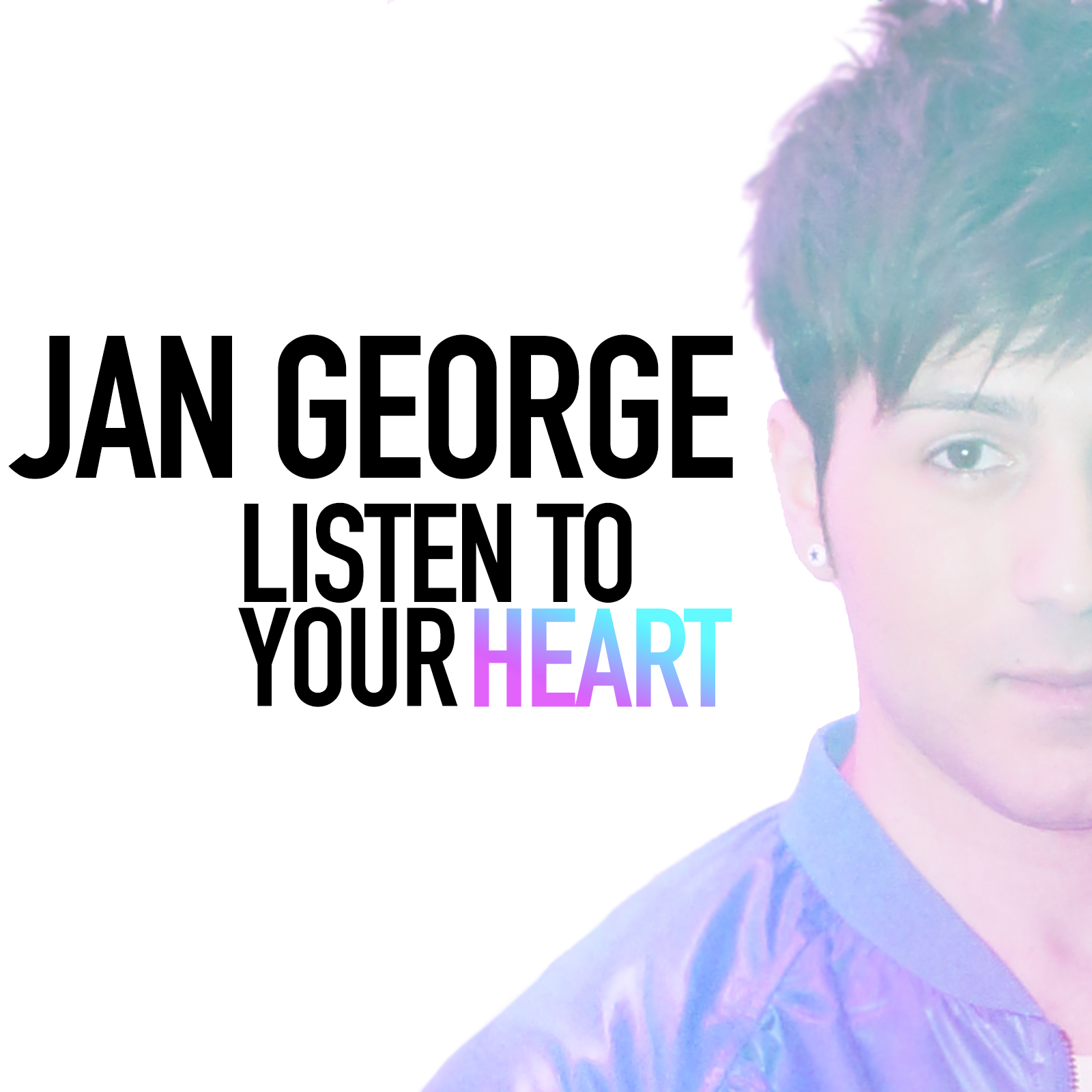 JANGEORGE-LISTENTOYOURHEART